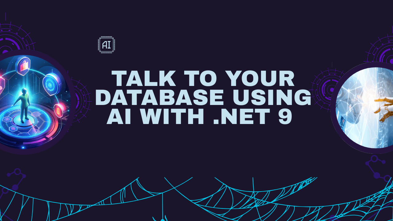 Talk to Your Database Using AI with .NET 9